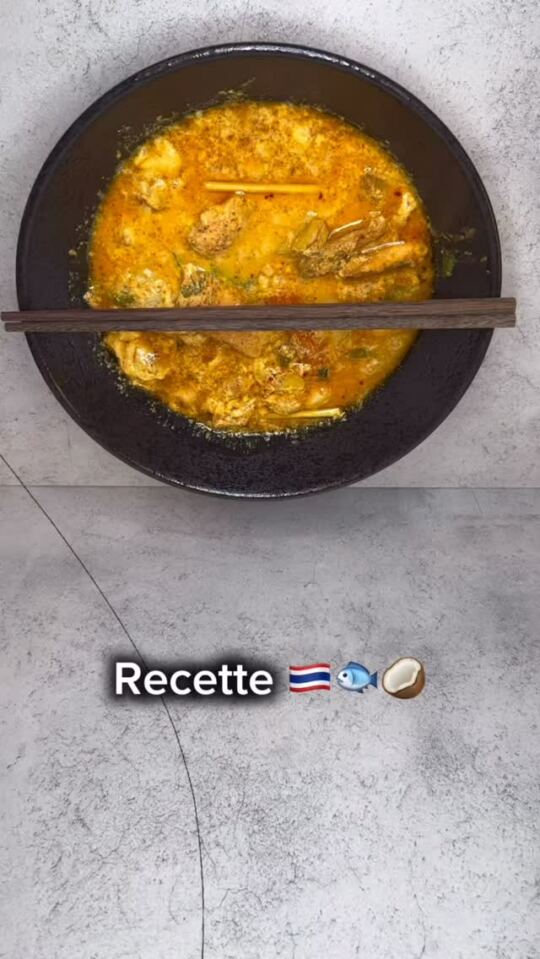Nouvelle recette Thaï 🐟