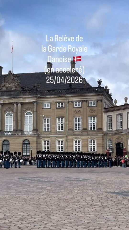 La Relève de la Garde Royale Danoise 🇩🇰 (en acceleré).
