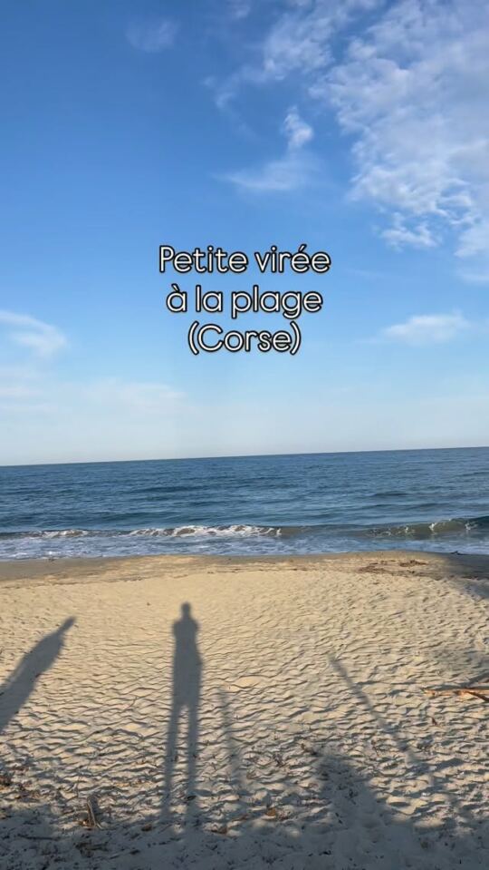 Petite virée à la plage en Corse.