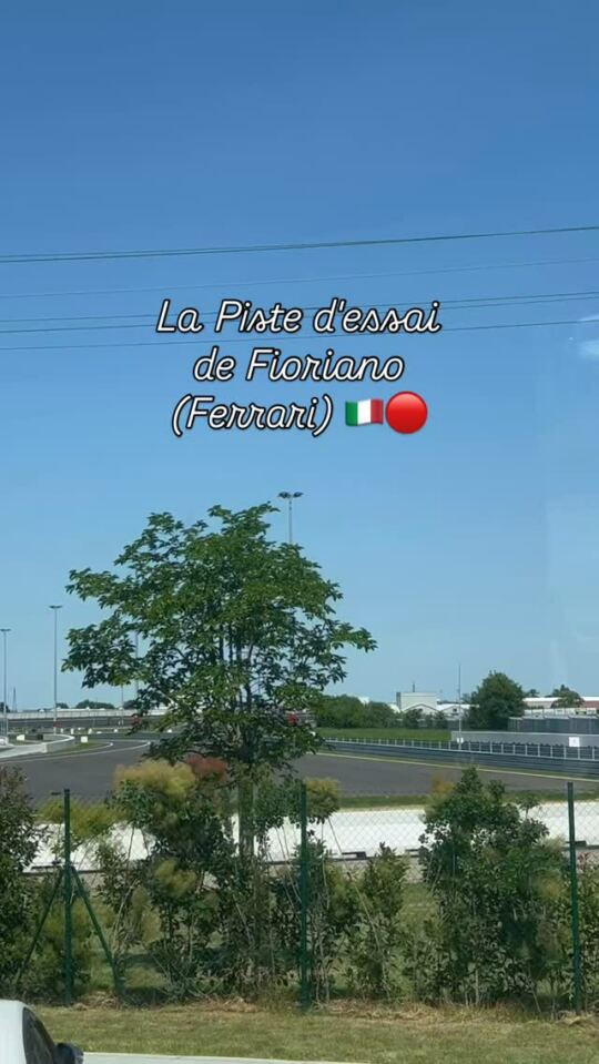 La Piste d'essai de Fioriano (Ferrari) 🇮🇹🔴