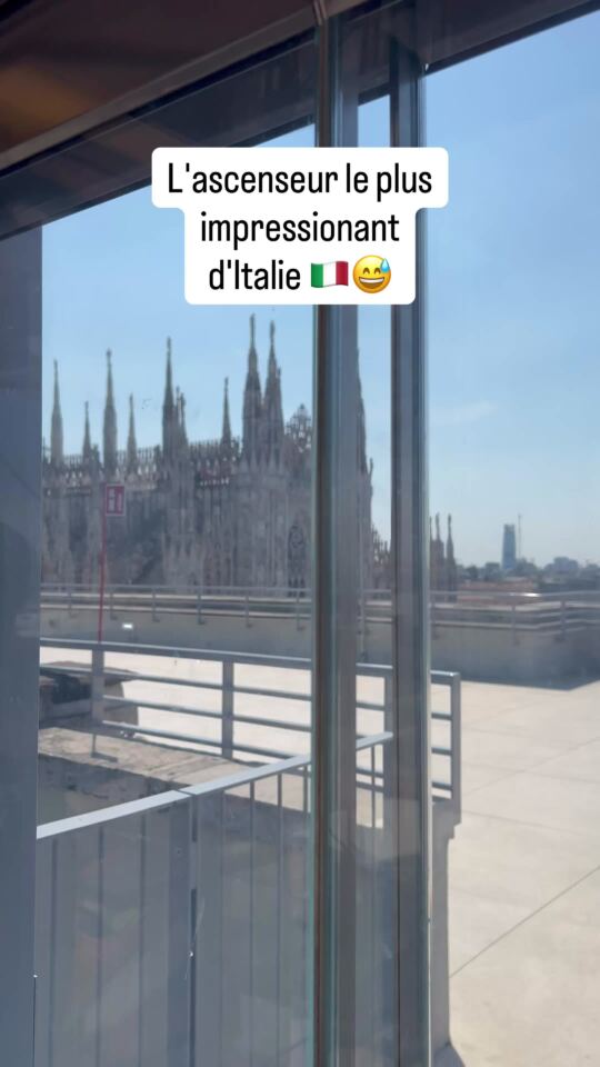 L'ascenseur le plus impressionant d'Italie avec une vue de fou sur le Duomo de Milan !
