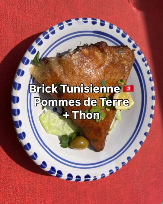 Spécialité culinaire : Brick Tunisienne 🇹🇳 Pommes de Terre + Thon (16/07/2026 Royal Djerba Phalsbourg).