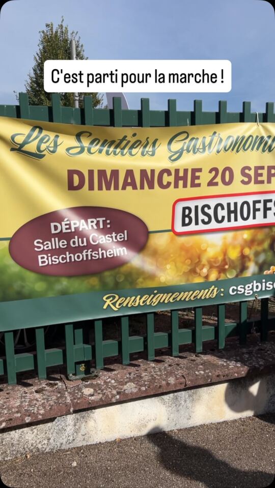 C'est parti pour la marche gourmande de Bischoffsheim en Alsace, 20/09/2026.